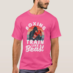 Kickboxing Kickboxer Gym Boxer Boxing Train Like A T-Shirt