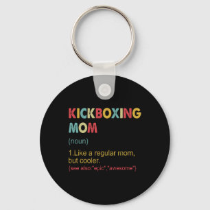 Kickboxing Mom Definition Women Martial Art Kickbo Key Ring