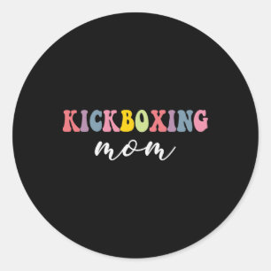 Kickboxing Mom Funny Stylish Martial Art Lovers Sp Classic Round Sticker