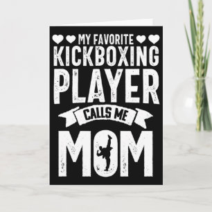 Kickboxing Mom Mama Funny Martial Arts Karate Muay Card