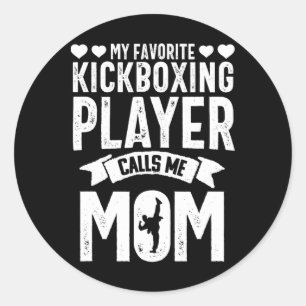 Kickboxing Mom Mama Funny Martial Arts Karate Muay Classic Round Sticker