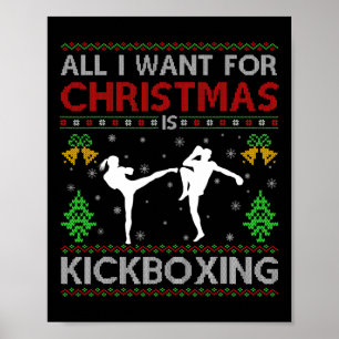 Kickboxing Sports Lover Santa Ugly Kickboxing Chri Poster