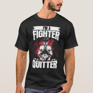 Kickboxing Vintage I'm A Fighter Not A Quitter T-Shirt