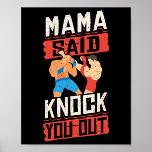 Kickboxing Vintage Mamasaid Knock You Out Poster