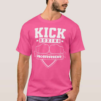 Kickboxing Warrior Kickbox Kickboxer Kick Boxing T-Shirt