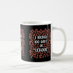 Kicked 100 Days Of School Football Player Student Coffee Mug