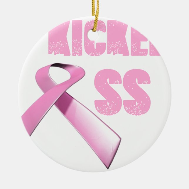 kicked Butt Breast Cancer Survivor Ceramic Tree Decoration (Front)