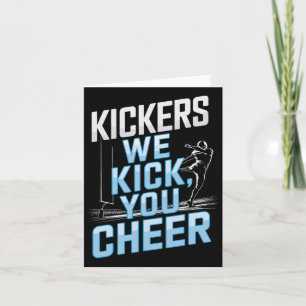 Kickers We Kick  Card