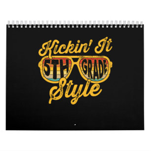 Kickin it 5th Grade Style Student Teacher Team Calendar