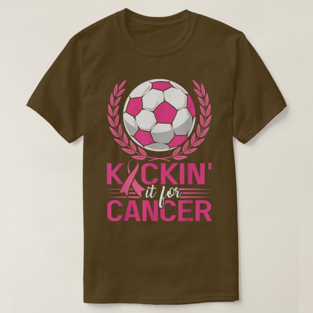 Kickin It for Cancer Soccer Pink Ribbon Breast Can T-Shirt (Design Front)