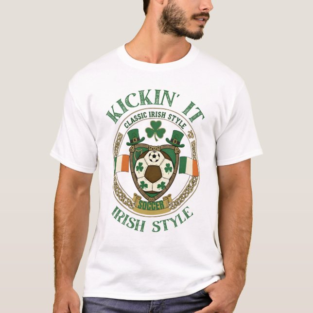 Kickin' It Irish Style T-Shirt (Front)
