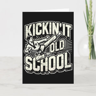 Kickin It Old School Karate Martial Arts  Card