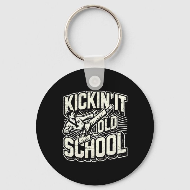 Kickin It Old School Karate Martial Arts  Key Ring (Front)