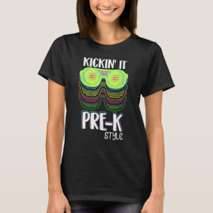 Kickin It Pre K Style Back To School Teacher Kids  T-Shirt