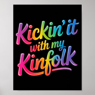 Kickin It With My Kinfolk Funny Family Reunion Poster