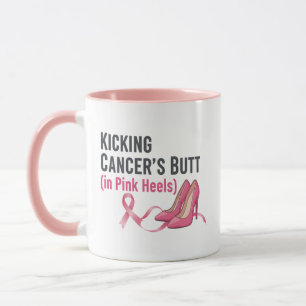 Kicking Cancer’s Butt in Pink Heels Sassy Survivor Mug