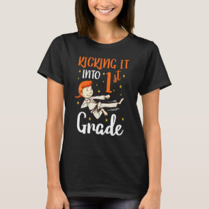 kicking it 1st grade tae kwon do girl karate first T-Shirt