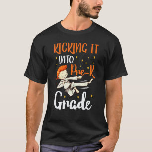kicking it pre k tae kwon do girl karate first day T-Shirt