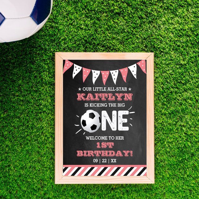 Kicking The Big One | Soccer 1st Birthday Welcome Poster (Creator Uploaded)