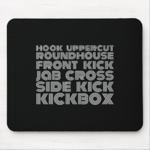 Kicks And Punches Kickboxer Kickboxing Shirt Mouse Pad