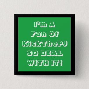 KickThePJ Fan Badge
