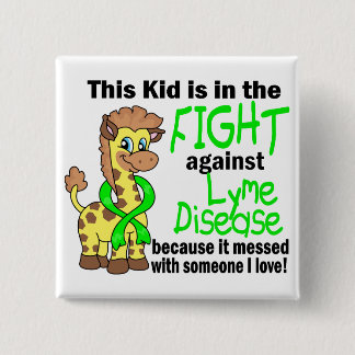 Kid In The Fight Against Lyme Disease 15 Cm Square Badge