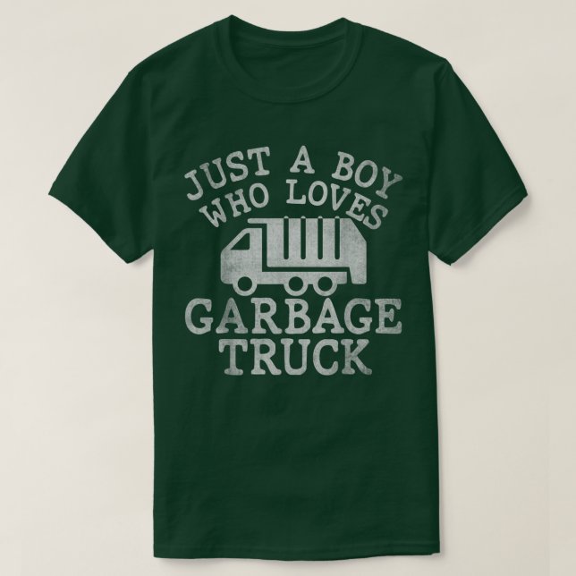Kid Just A Boy Who Loves Garbage Truck Toddlers Tr T-Shirt (Design Front)
