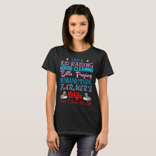 Kid Raising Husband Missing Farmers Wife Tshirt