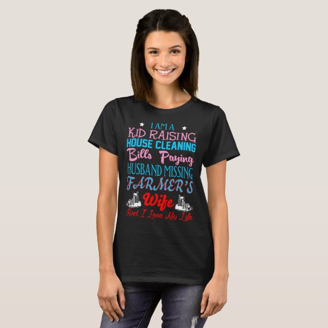 Kid Raising Husband Missing Farmers Wife Tshirt (Front Full)
