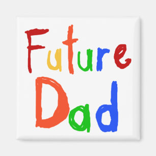 Kid Text Future Dad T-shirts and Gifts Magnet