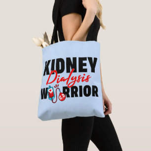 Kidney Dialysis Warrior Kidney Recipient  Tote Bag