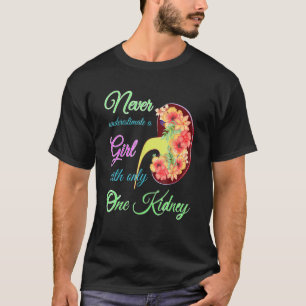 Kidney Disease Awareness Girl Donor Organ To Trans T-Shirt
