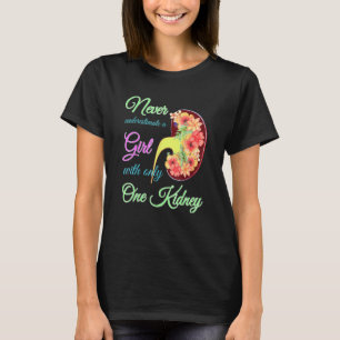Kidney Disease Awareness Girl Donor Organ To Trans T-Shirt