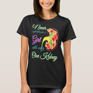Kidney Disease Awareness Girl Donor Organ To Trans T-Shirt