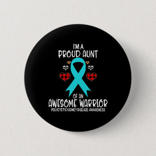 Kidney Disease Awareness I'm Proud Aunt Of Aweso  6 Cm Round Badge