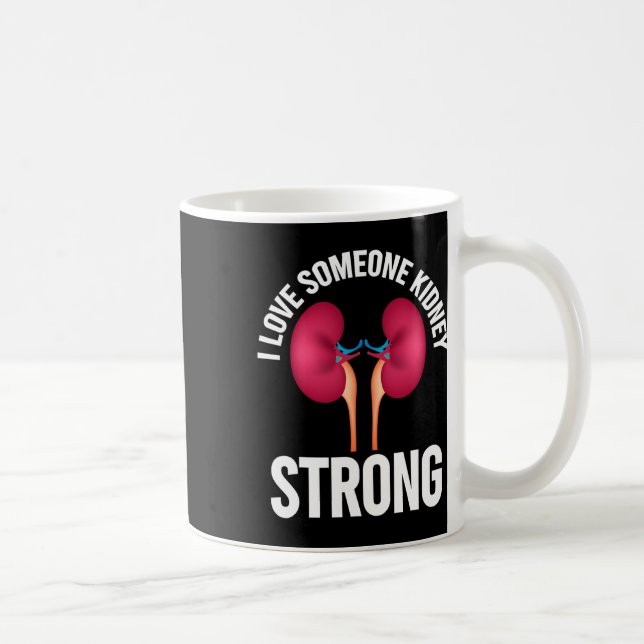 Kidney Disease Awareness Shirt  Coffee Mug (Right)