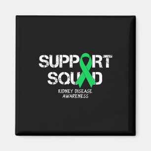 Kidney Disease Awareness Support Squad Men Women Magnet