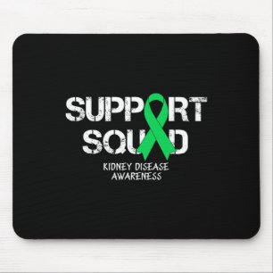 Kidney Disease Awareness Support Squad Men Women Mouse Pad