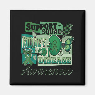 Kidney Disease Awareness Support Squad Team Magnet