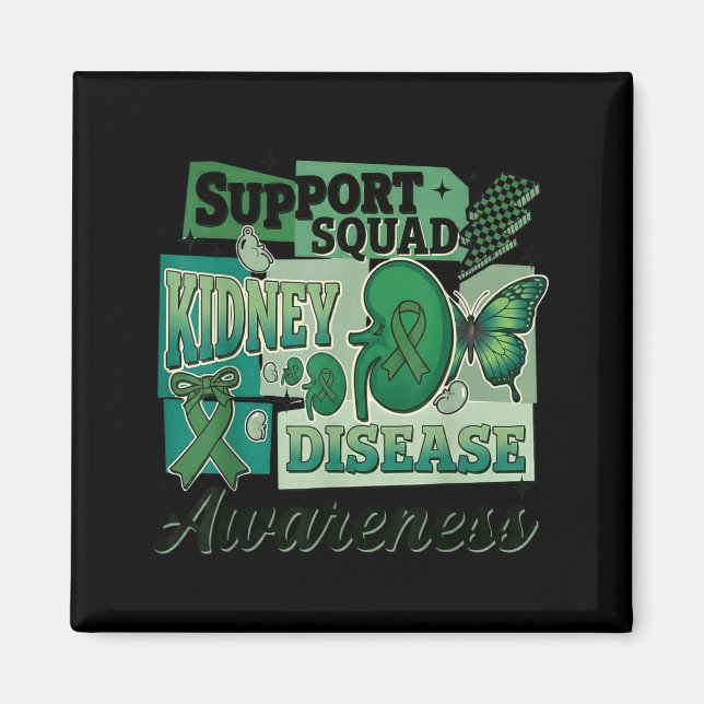 Kidney Disease Awareness Support Squad Team Magnet (Front)