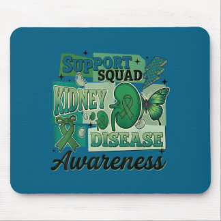 Kidney disease awareness support squad team mouse pad