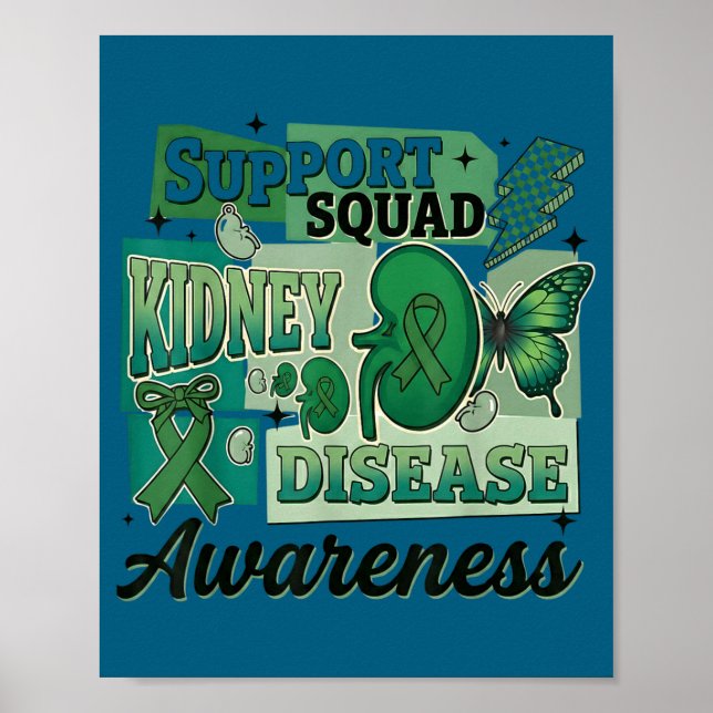 Kidney disease awareness support squad team poster (Front)