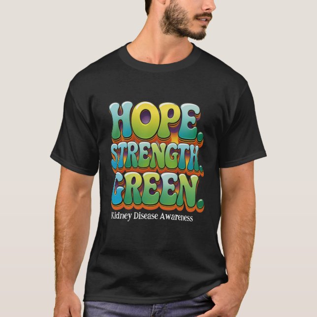  Kidney Disease Awareness T-Shirt (Front)