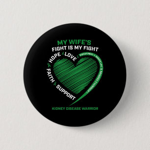 Kidney Disease Fighter Warrior Husbynd Wife Men Wo 6 Cm Round Badge
