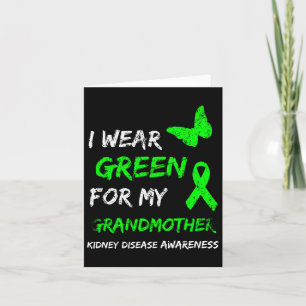 Kidney Disease I Wear Green For My Grandmother Rib Card