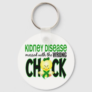 Kidney Disease Messed With The Wrong Chick Key Ring