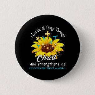 Kidney Disease Warrior I Can Do All  6 Cm Round Badge