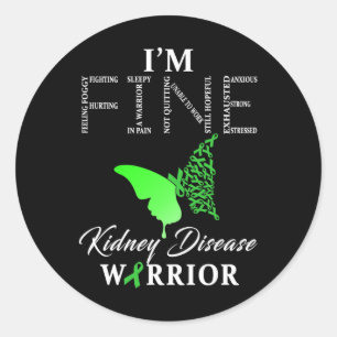 Kidney Disease Warrior I'm Fine 1  Classic Round Sticker
