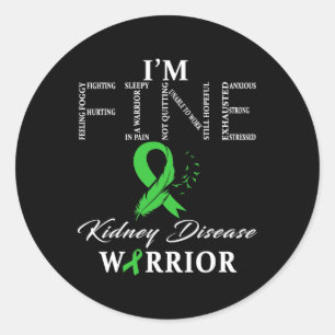 Kidney Disease Warrior I'm Fine  Classic Round Sticker