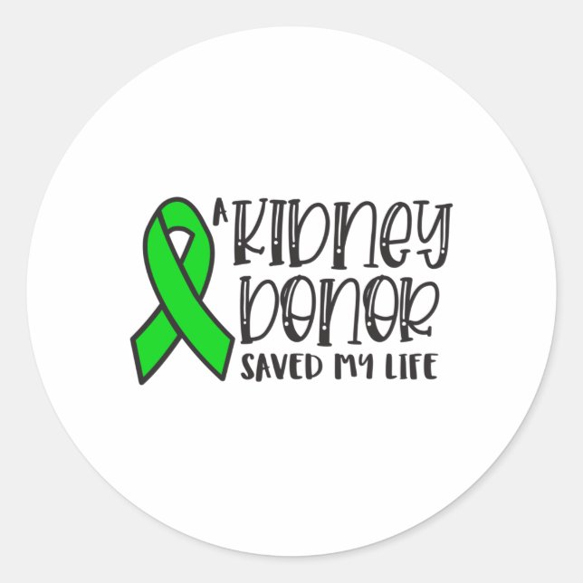 Kidney Donation awareness, kidney donor Classic Round Sticker (Front)